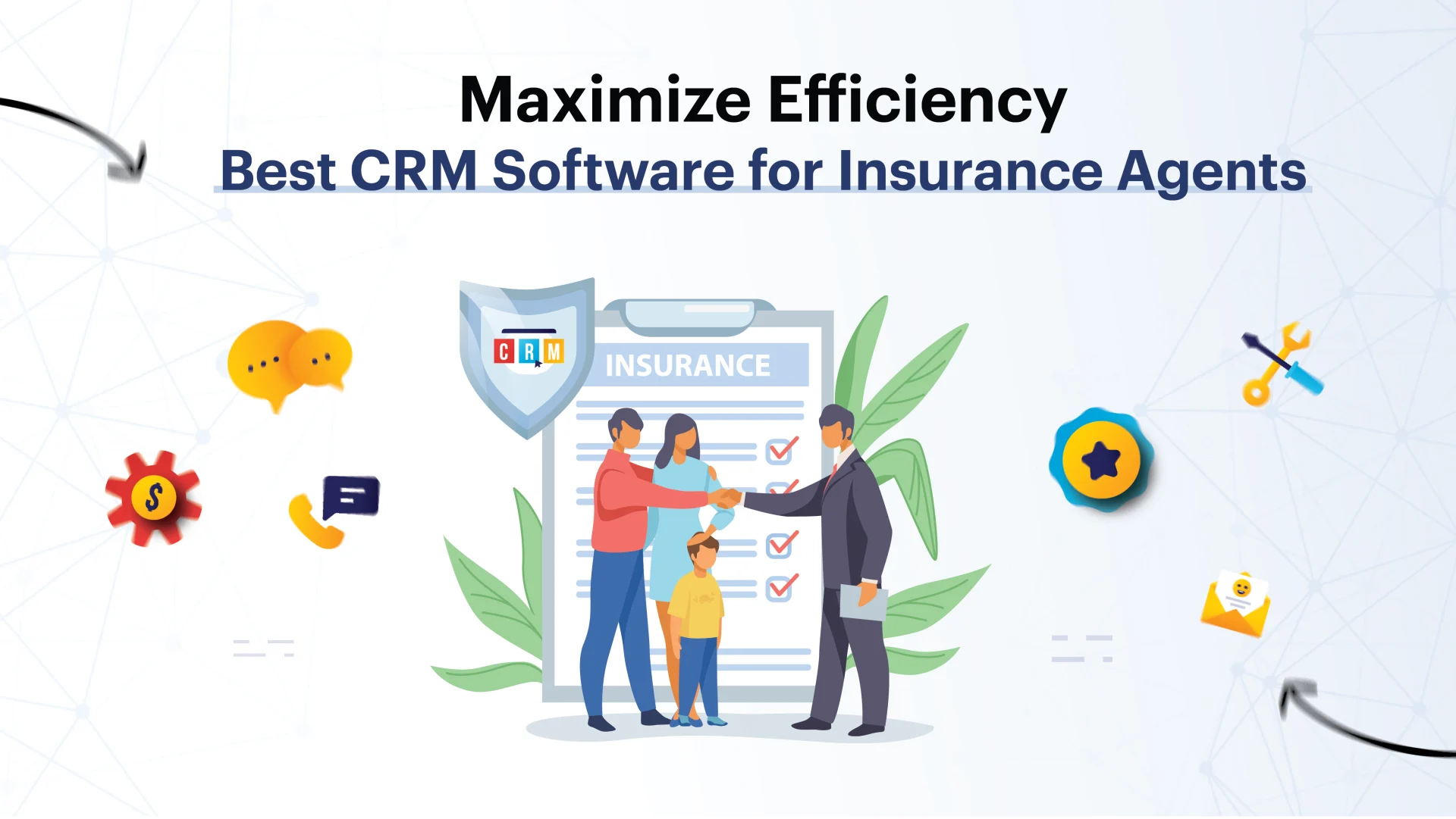 Maximize Efficiency: Best CRM Software for Insurance Agents